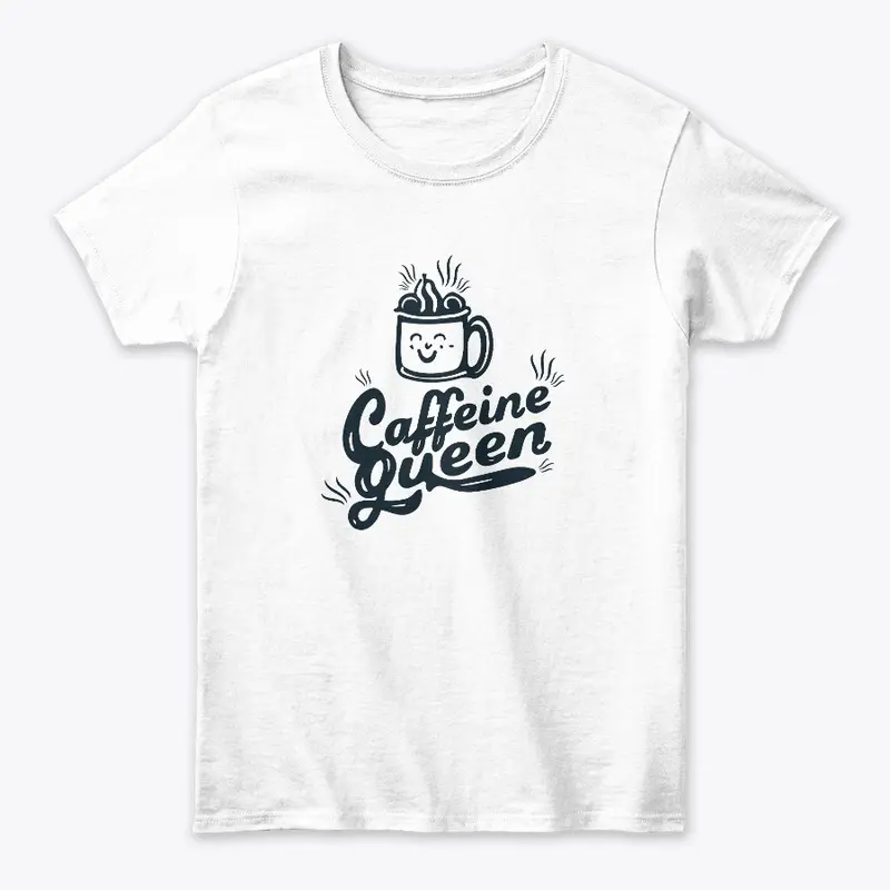 Caffeine Queen t-shirt design